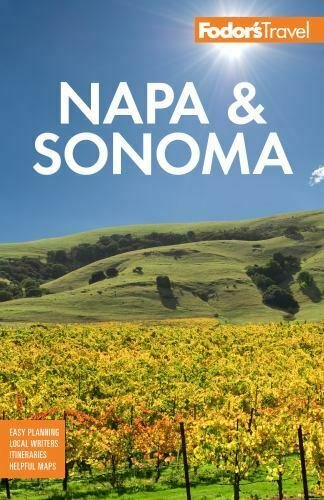 Fodor's Napa & Sonoma (Full-color Travel Guide) (2021)by Fodor's Travel Guides